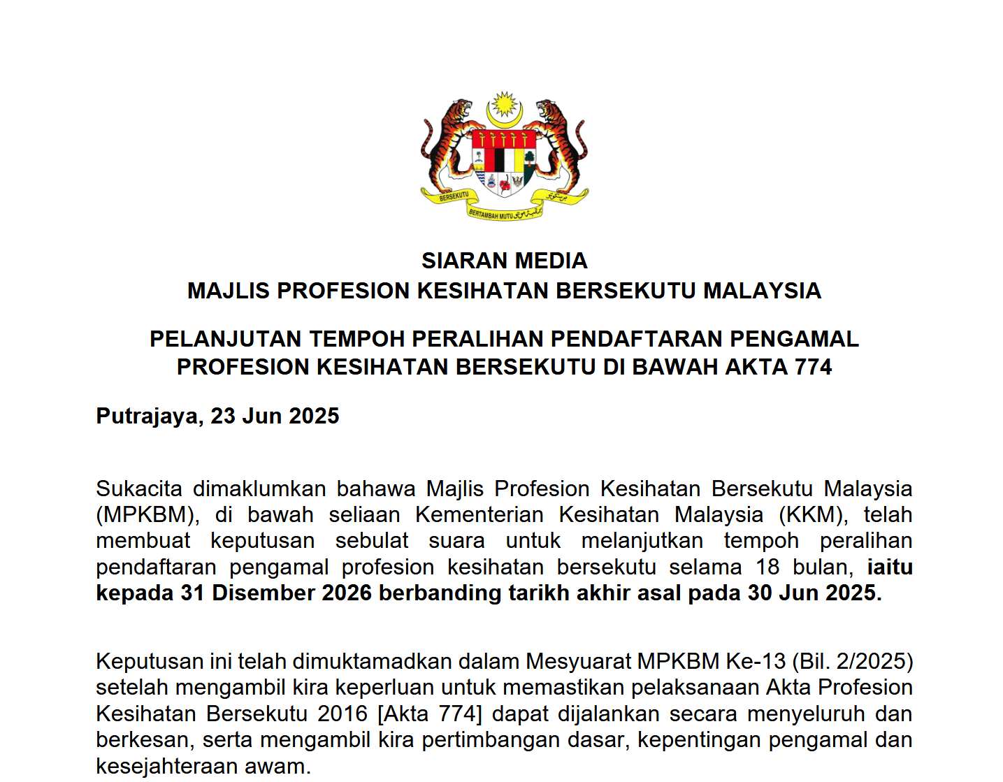 PELANJUTAN TEMPOH PERALIHAN PENDAFTARAN PENGAMAL PROFESION KESIHATAN